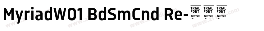MyriadW01 BdSmCnd Re字体转换